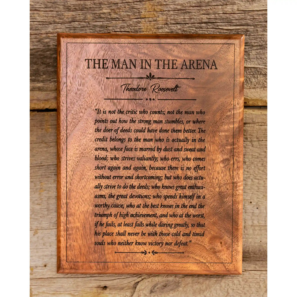 The Man in the Arena Wooden Plaque – Theodore Roosevelt Quote Wall Art