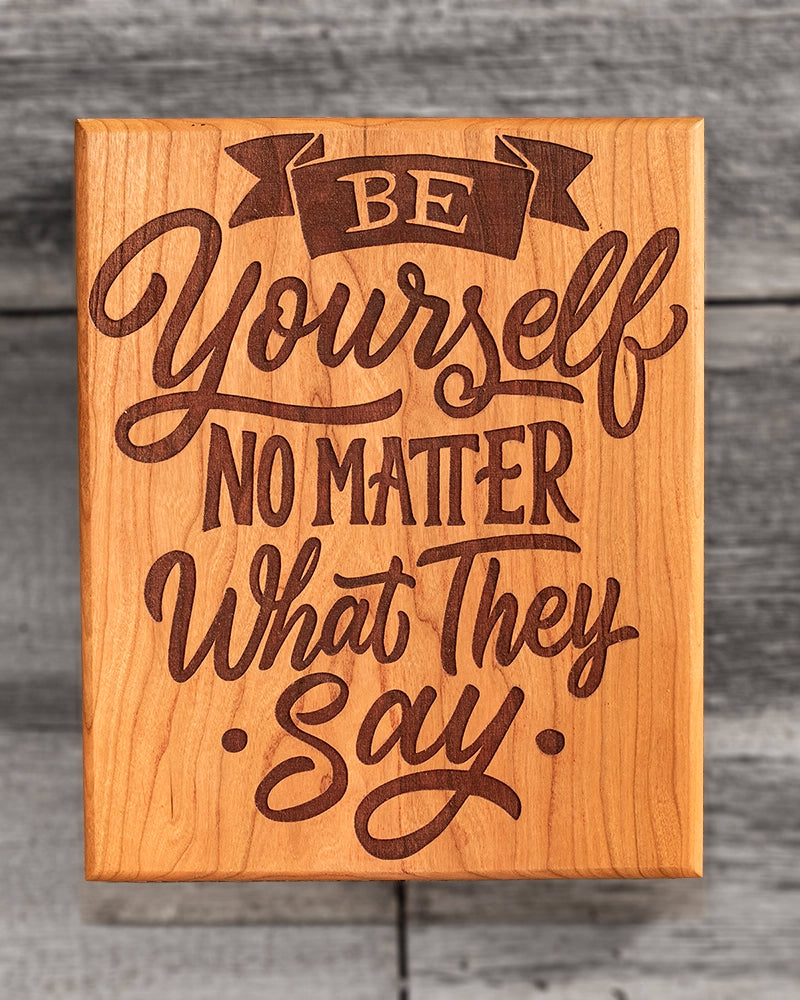 Be Yourself Wooden Sign – Inspirational Rustic Wall Décor