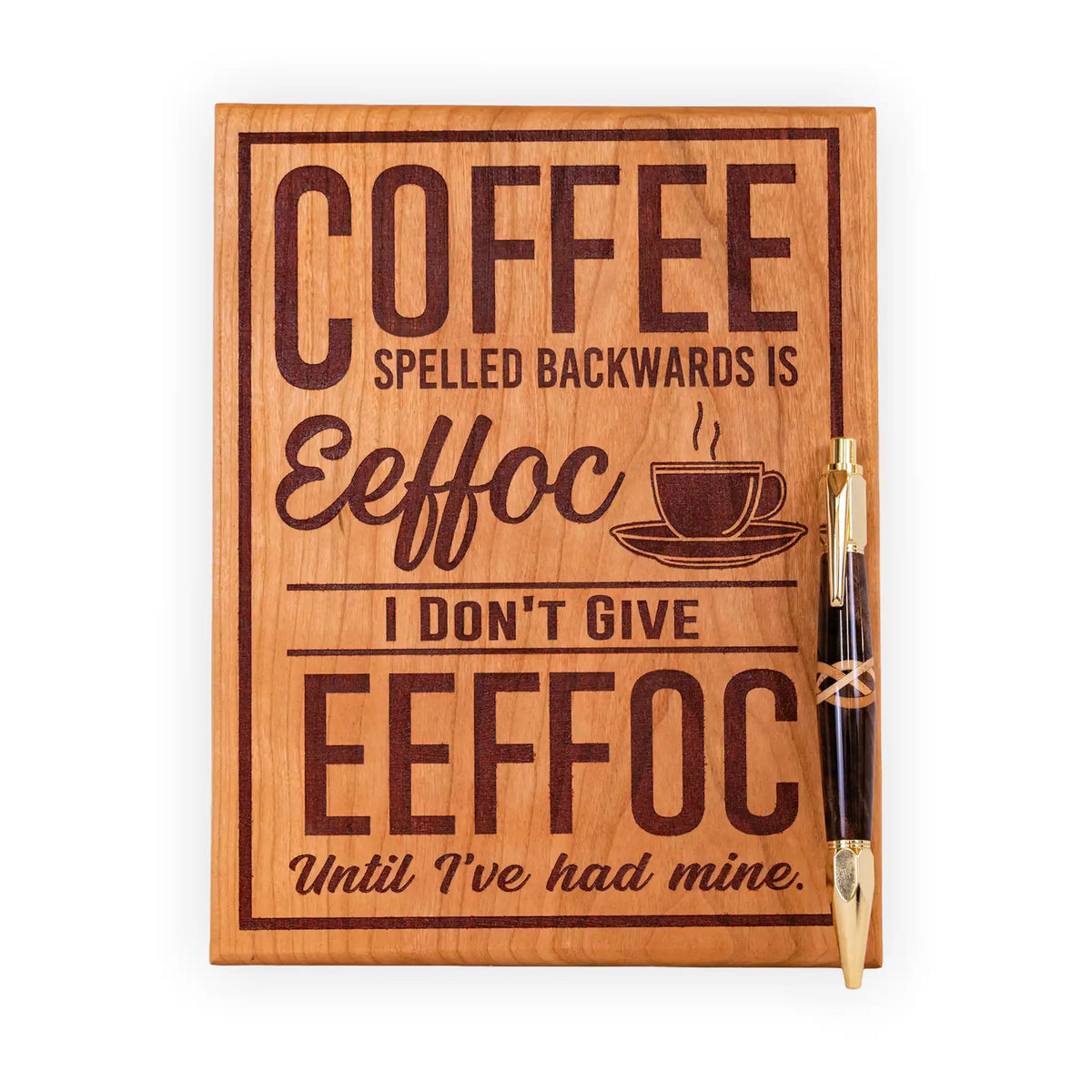 Funny Coffee Sign – Handcrafted Engraved Cherry Wood Wall Plaque
