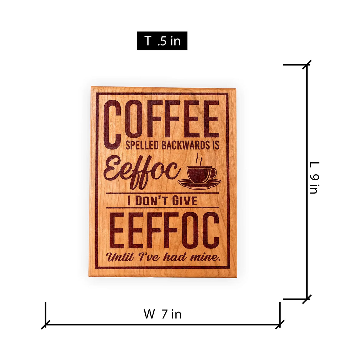 Funny Coffee Sign – Handcrafted Engraved Cherry Wood Wall Plaque