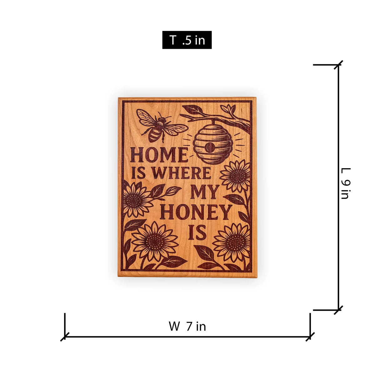 Home Is Where My Honey Is Engraved Cherry Wood Sign – Bee and Sunflower Décor