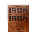 Iron Sharpens Iron Wooden Plaque – Proverbs 27:17 Christian Wall Art
