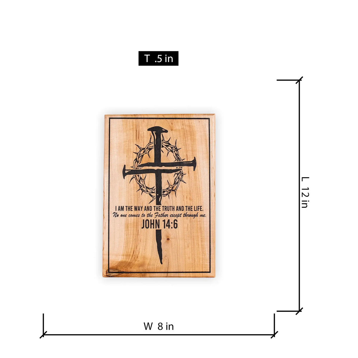 John 14:6 Christian Wall Art – Handcrafted Engraved Maple Cross Plaque