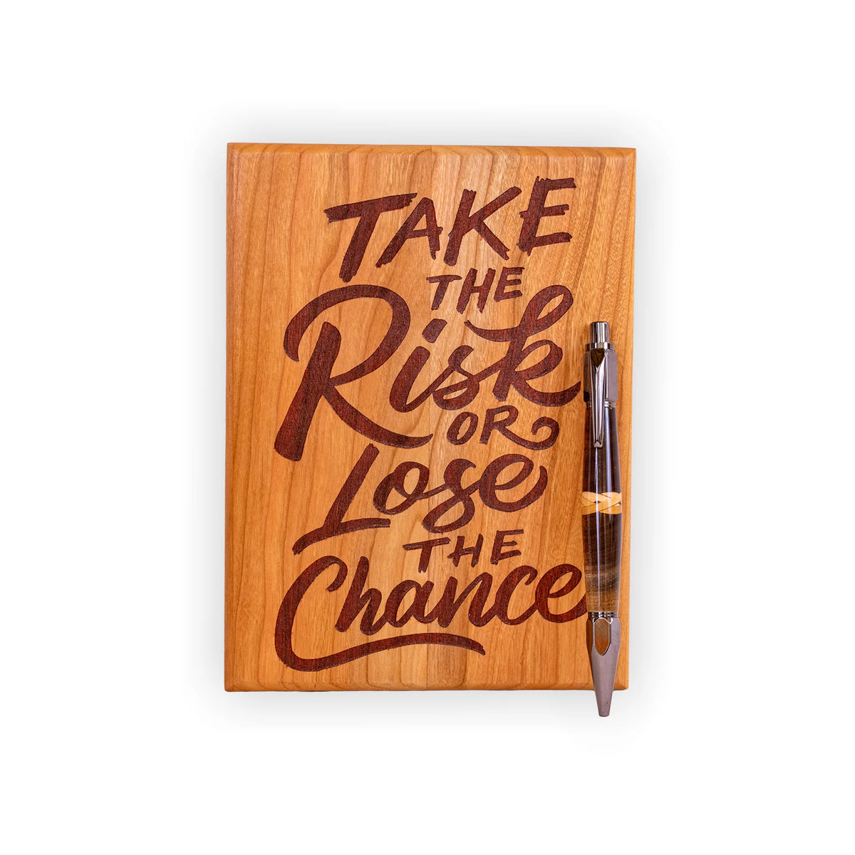 “Take the Risk or Lose the Chance” Engraved Cherry Wood Motivational Plaque